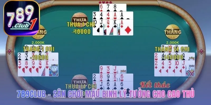 789club nơi đánh bài mậu binh với gợi ý AI và cộng đồng cao thủ